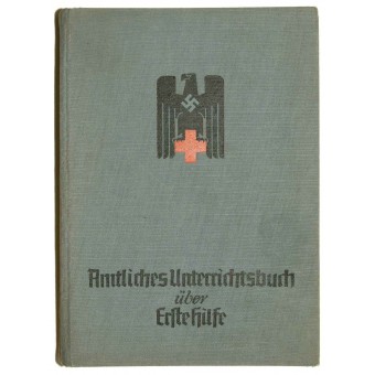 Rouge allemande croix manuel. Ametliches Unterrichtsbuch über Erste Hilfe. Espenlaub militaria